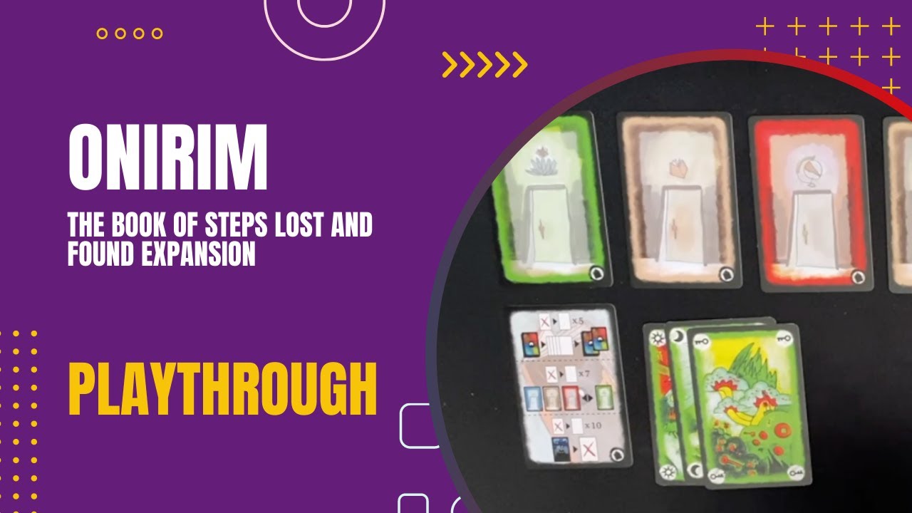 Onirim: Book of Steps Lost and Found Expansion Solo Playthrough  | DaniCha