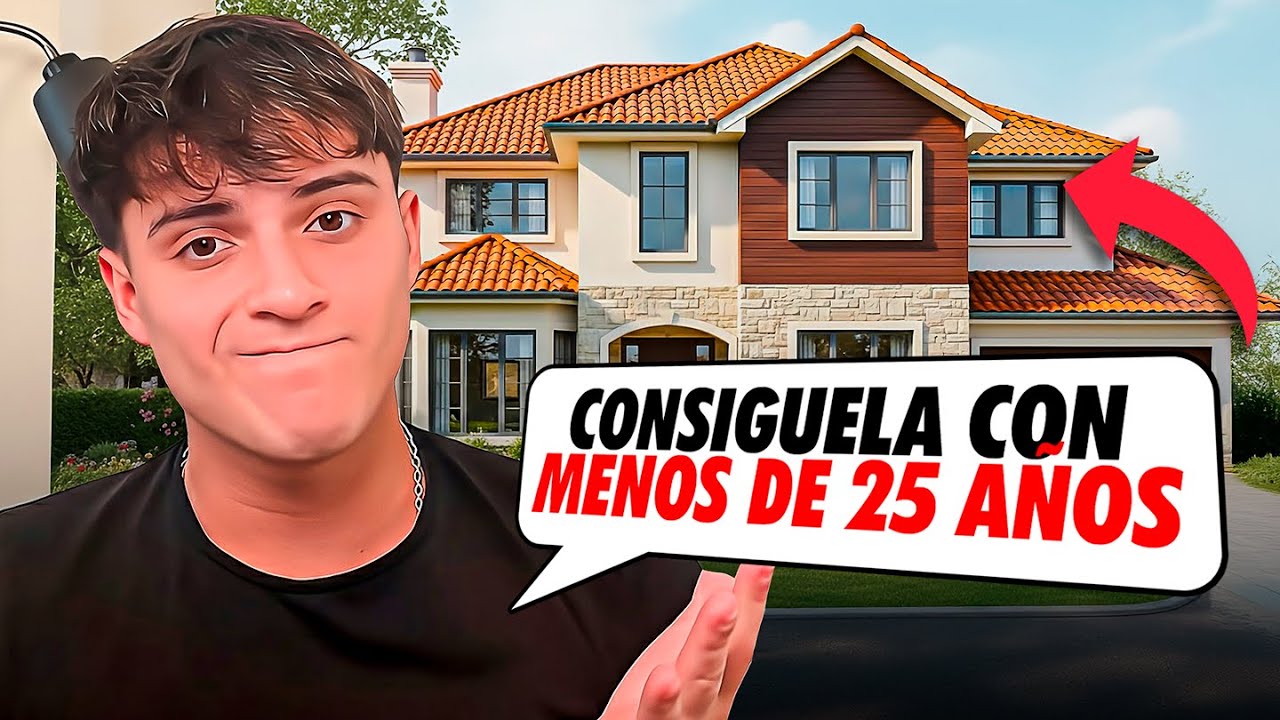Como Comprar tu Primera Propiedad antes de los 25 A&ntilde;os 🏡💰
