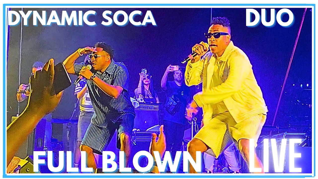 DYNAMIC Soca Duo Full Blown Performing LIVE!!!!