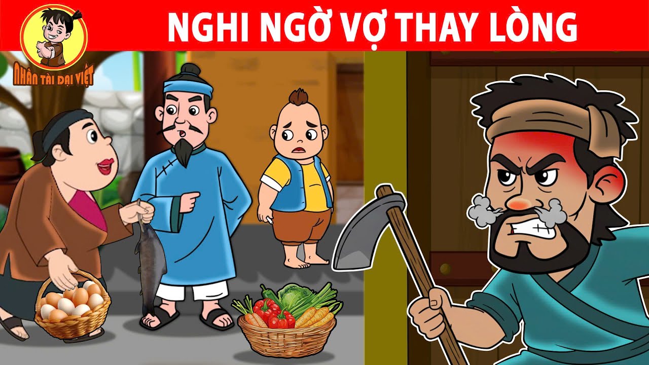 NGHI NGỜ VỢ THAY LÒNG - Nhân Tài Đại Việt - Phim hoạt hình - Truyện Cổ Tích Việt Nam