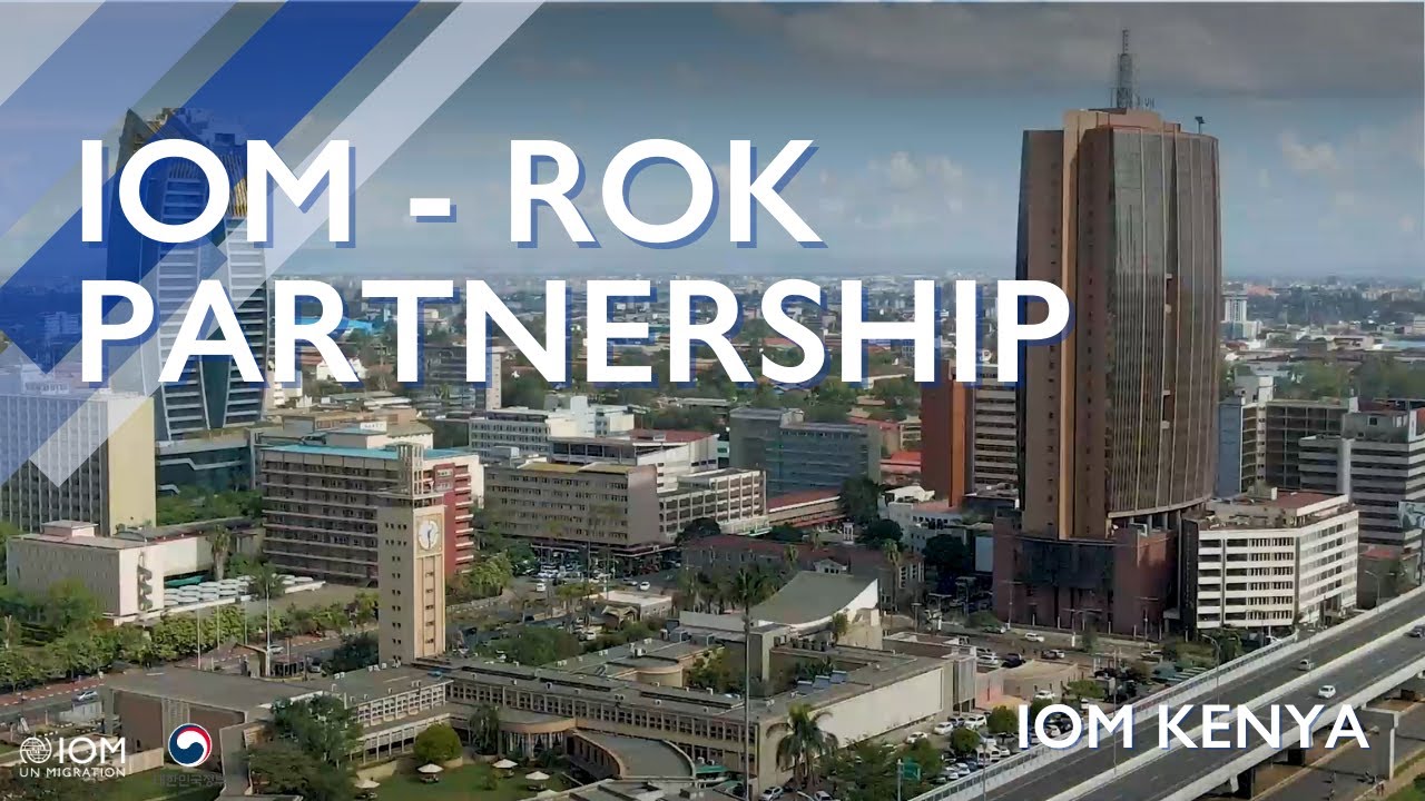 [IOMxROK] IOM 케냐 사무소에서, 대한민국에게