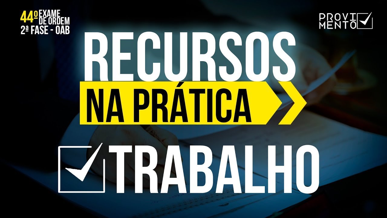 Recurso na Pr&aacute;tica - TRABALHO | Prof&ordm; Maur&iacute;cio Gieseler