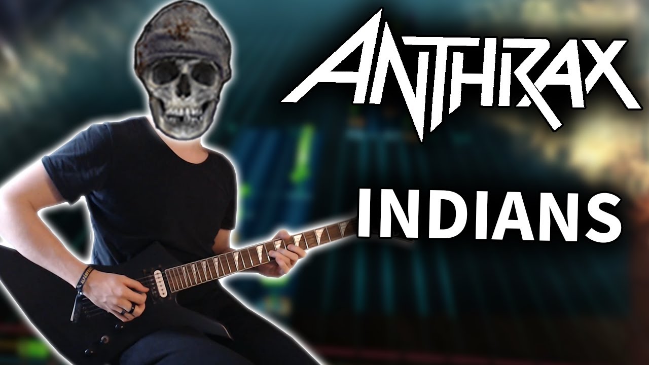 Anthrax - Indians (Rocksmith DLC) Guitar Cover