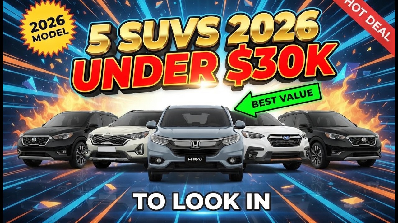 5 SUVS UNDER $30K TO LOOK IN