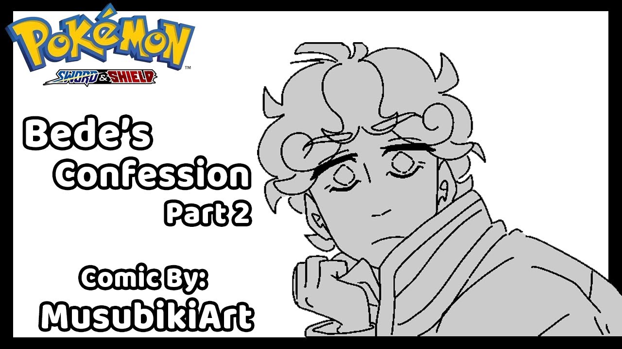 Bede's Confession Part 2 (Pokemon Sword/Shield Comic Dub)