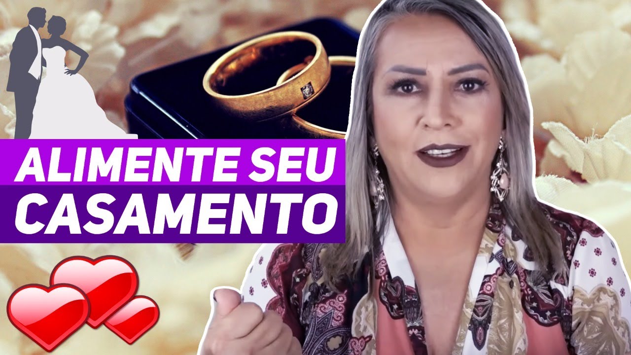 ALIMENTE SEU CASAMENTO 👩&zwj;❤️&zwj;👩