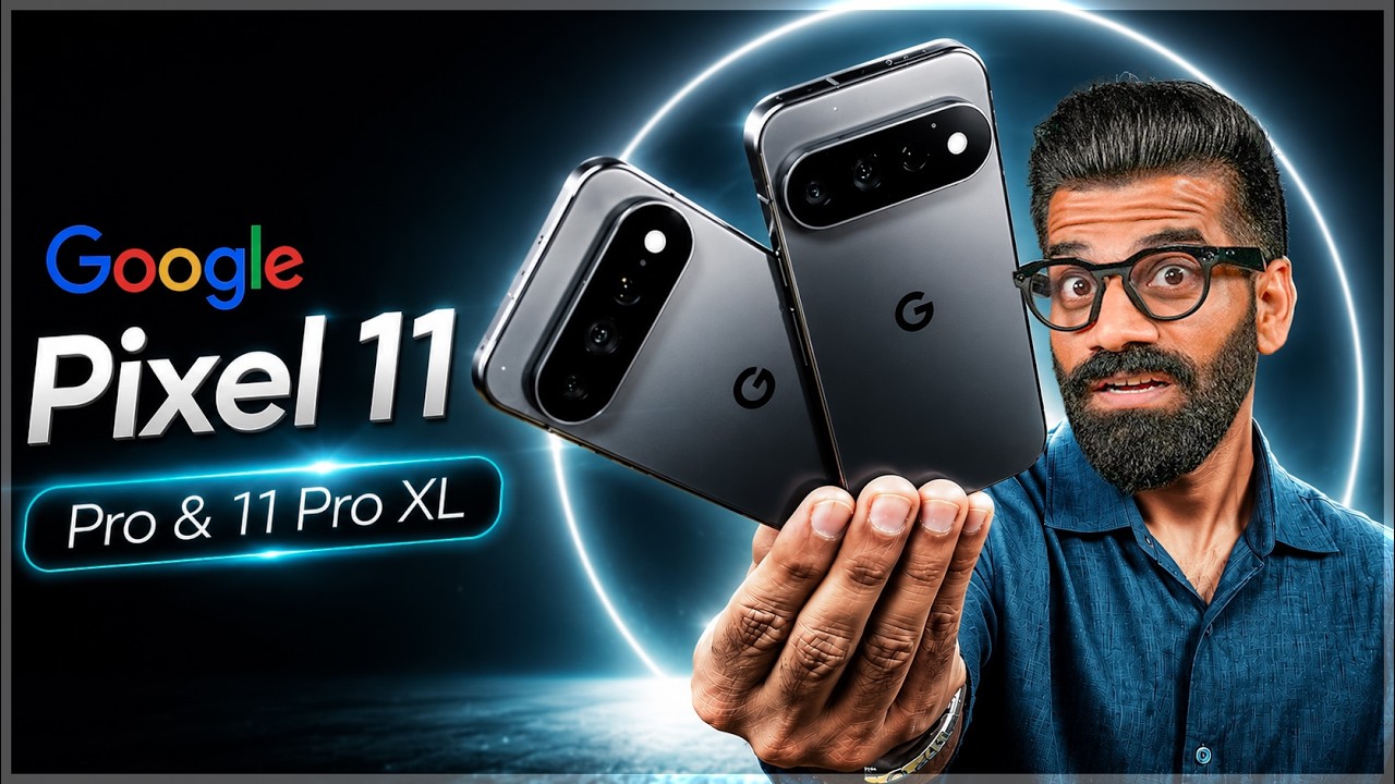 Google Pixel 11 Pro & Pro XL Unboxing & First Look - Real PRO Smartphones?🔥🔥🔥