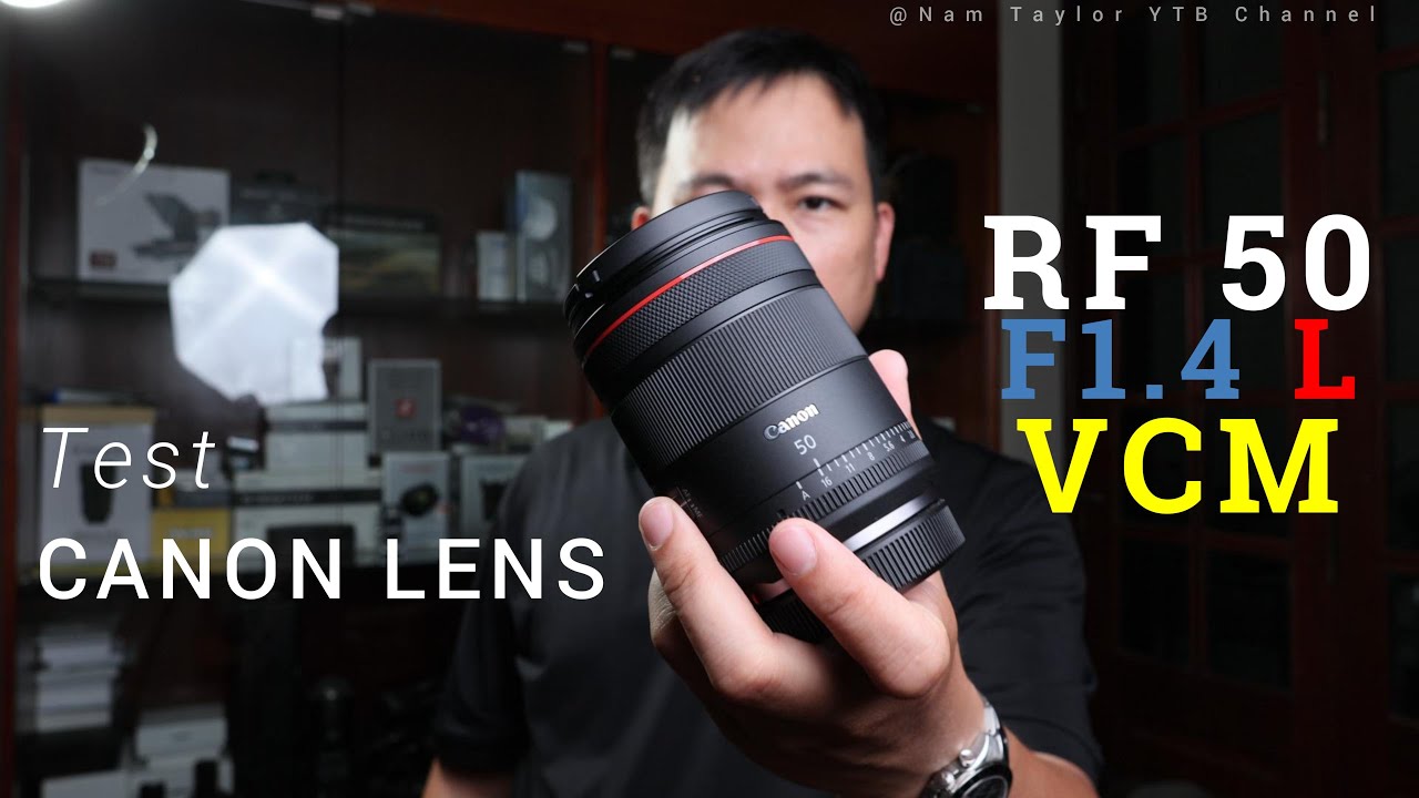 Ống kính mới Canon RF 50 F1.4 VCM có được như RF 50 f1.2 L USM và RF 50 f1.8 STM?