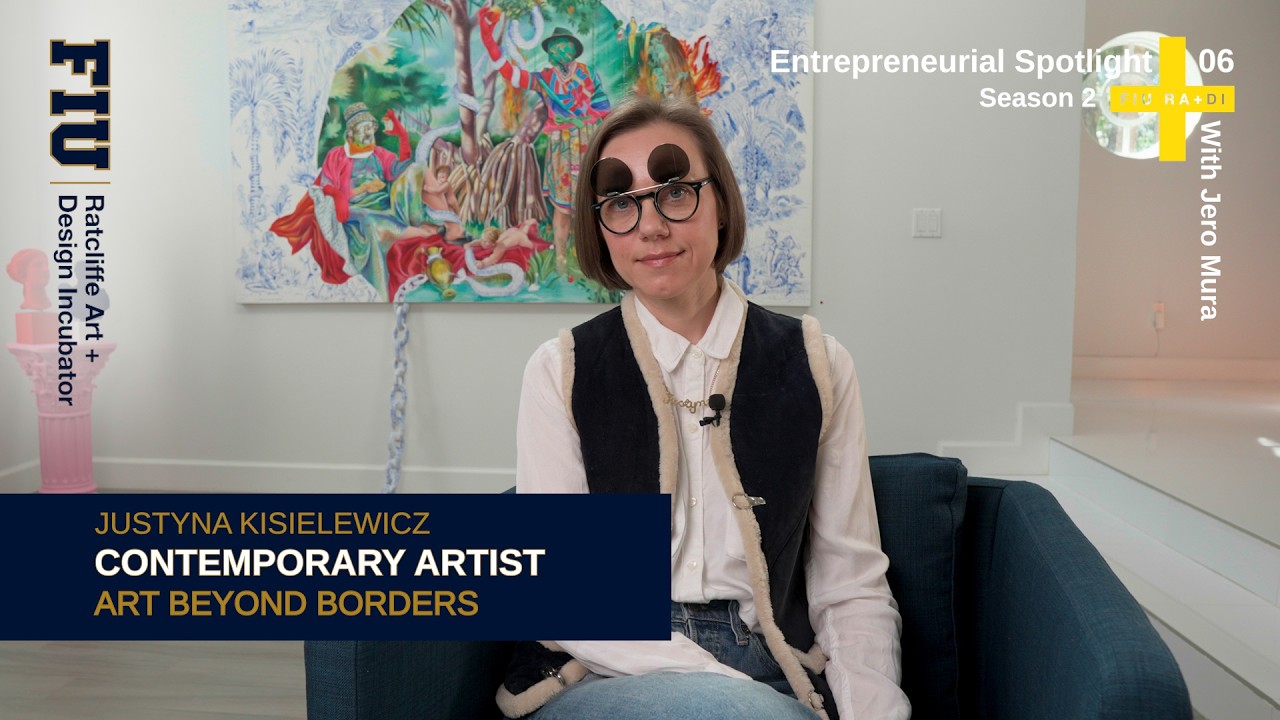 Justyna Kisielewicz: Art Beyond Borders | Entrepreneurial Spotlight – S2 EP 06