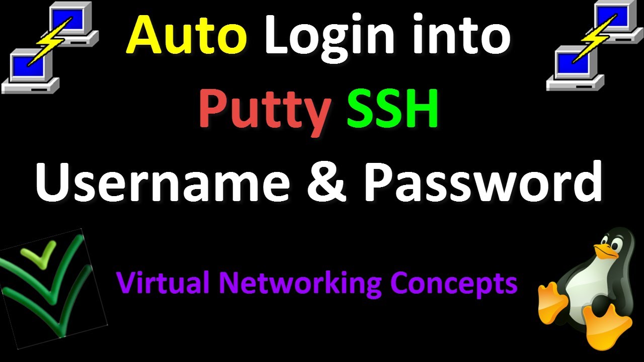 How to Auto Login into Putty with Saved SSH Username and Password