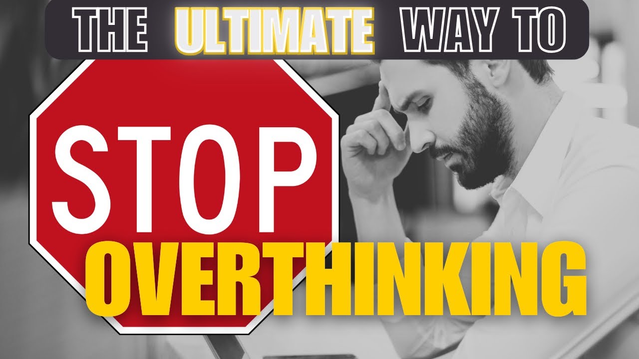 Overthinking? Here's the Solution #overthinking #howtostopoverthinking