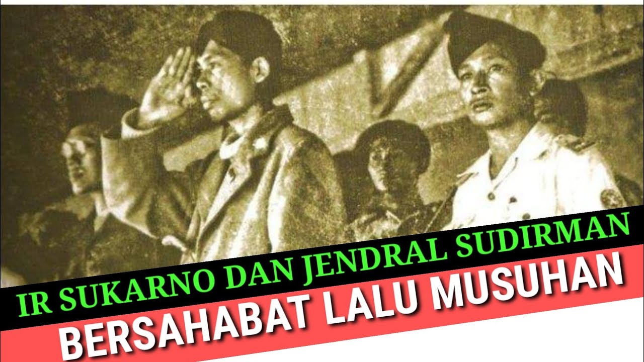Apa Yang Membuat Jenderal Sudirman Marah Ke Sukarno..? Factual News 77