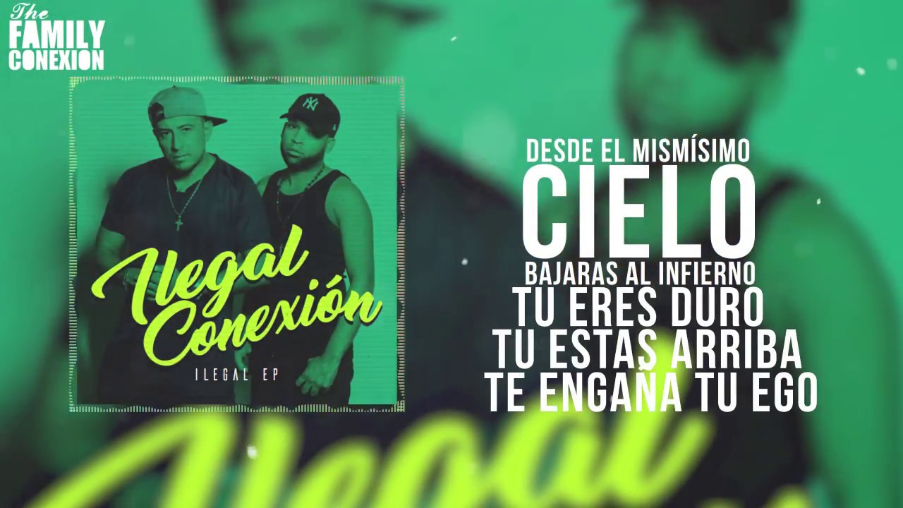 Ilegal Conexion - Se acabo la vaina (Video Lyric)