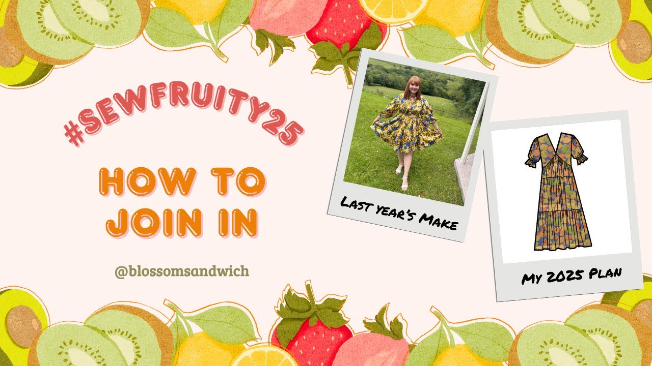 How to join the #SewFruity25 sewing challenge