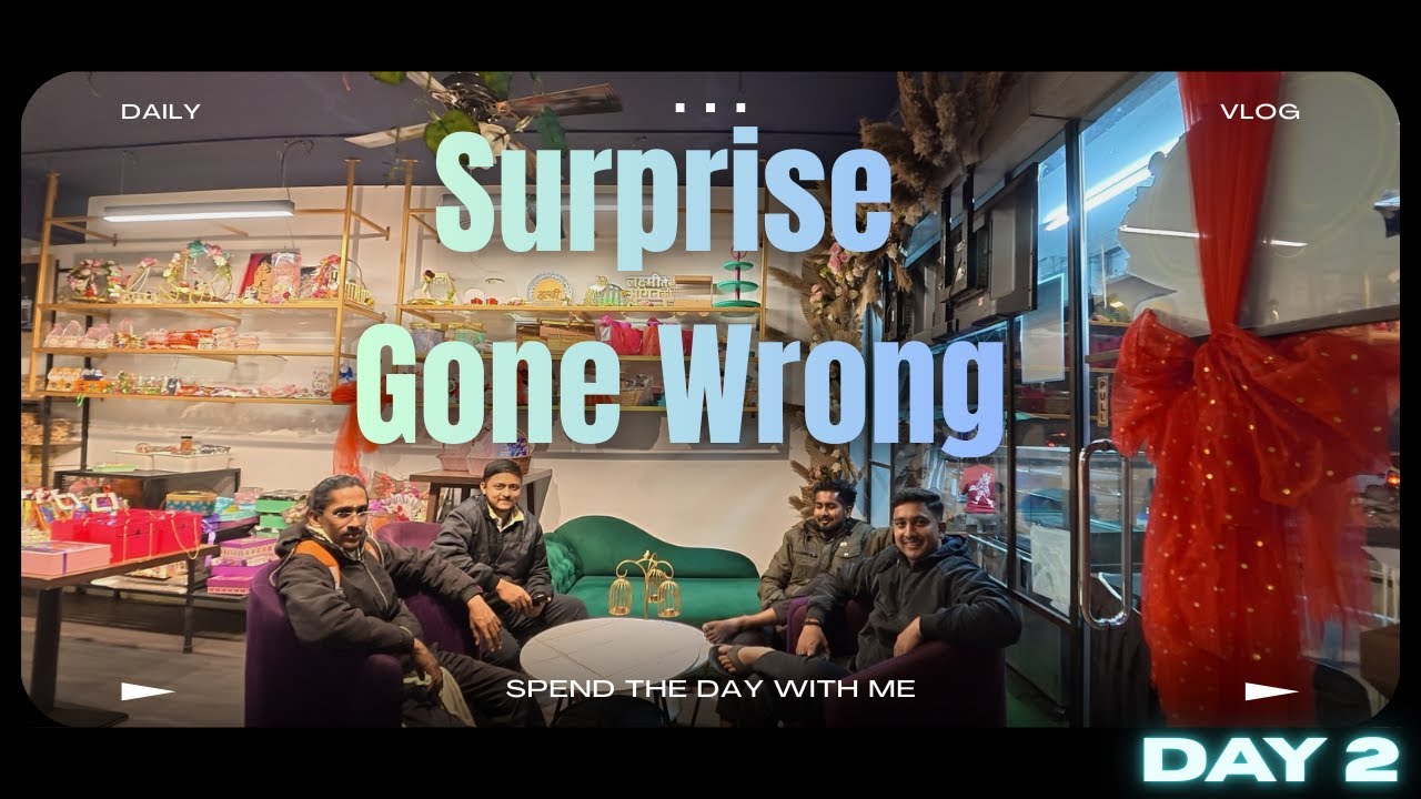 Surprise nahi pol khulgai 🙀 | #dailyvlog Day 2 | JIMMY PRESENTS