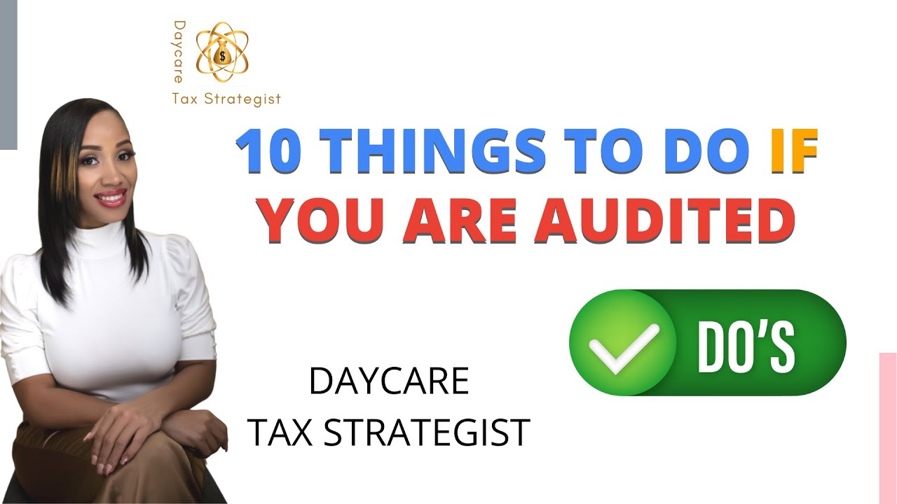 10 Things You Can Do If You Are Audited