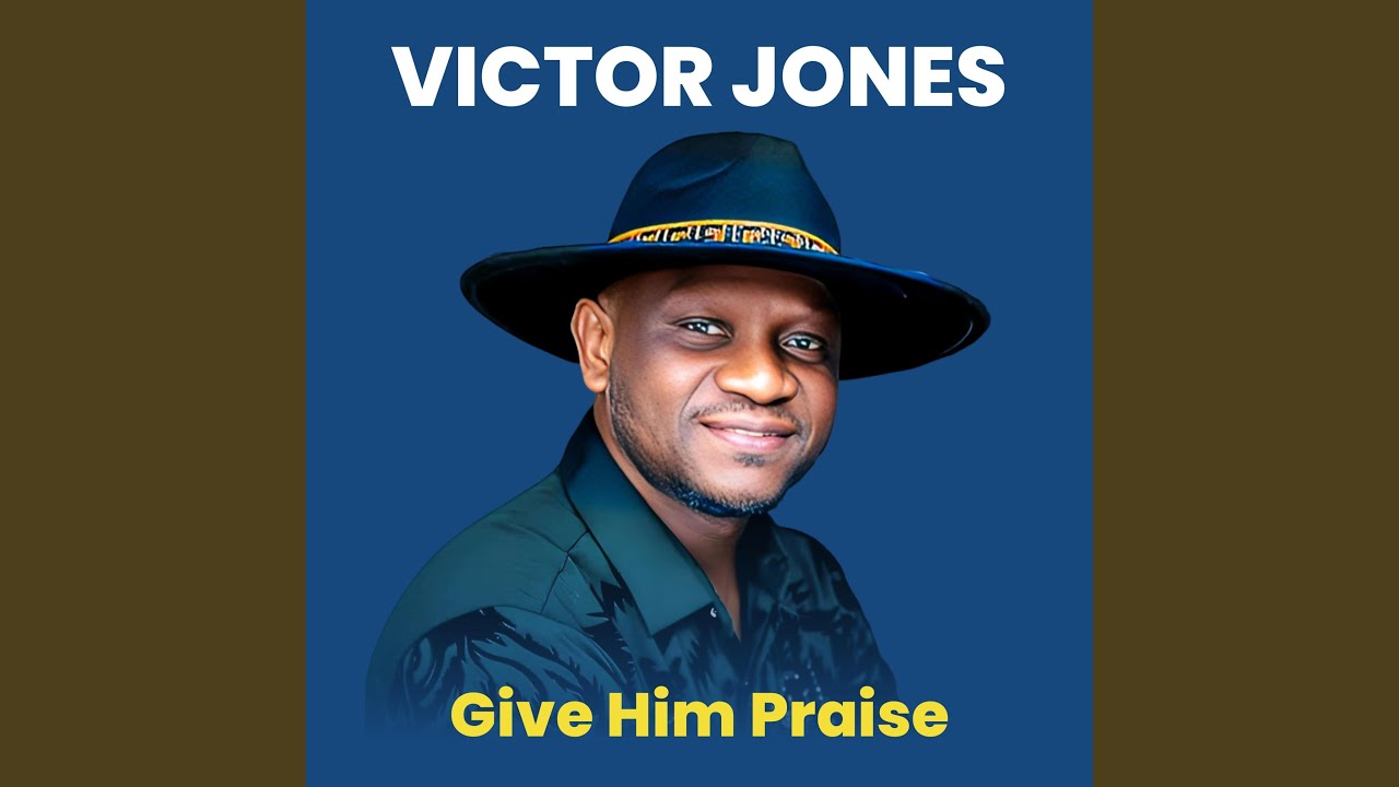 Give Him Praise
