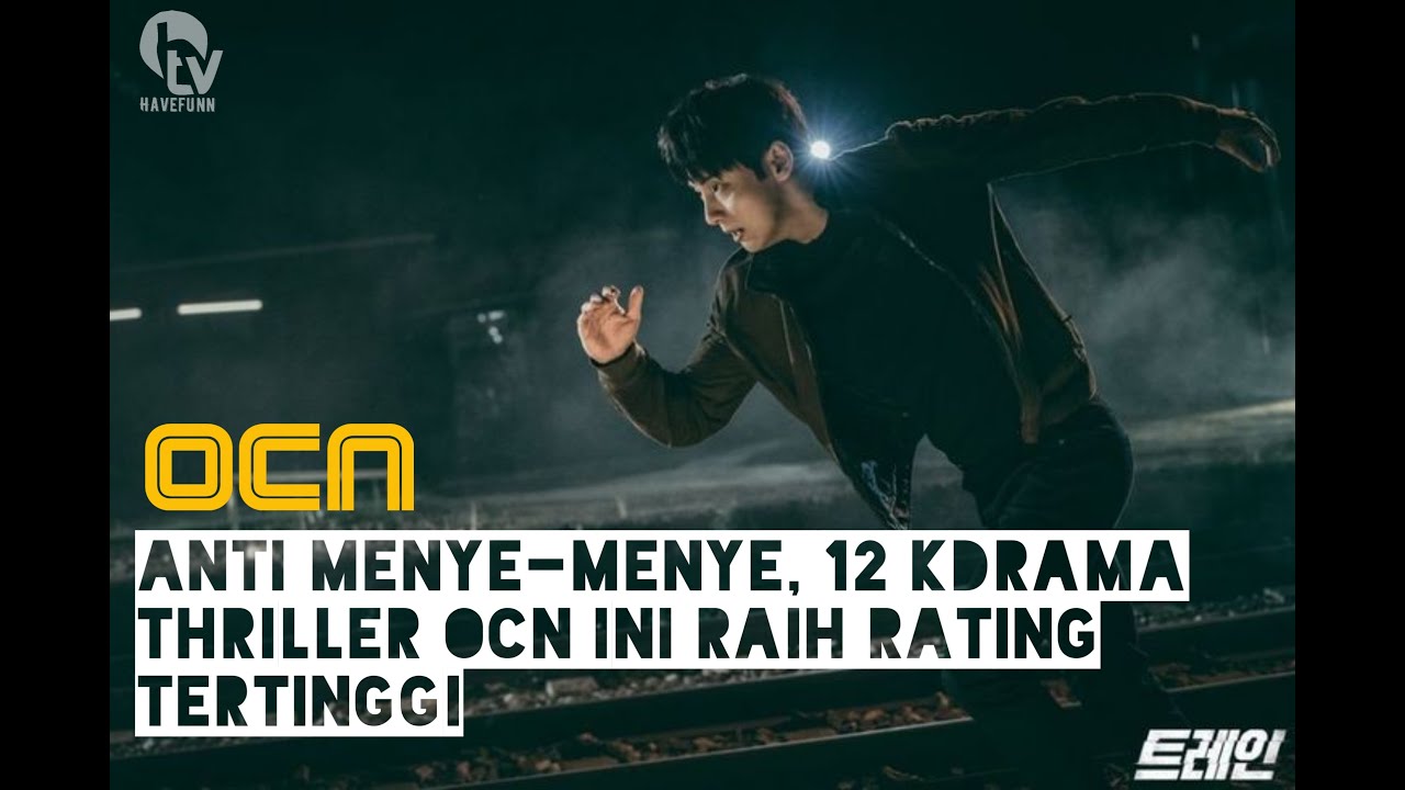 Rekomendasi Drama Korea Thriller OCN Dengan Rating Tinggi