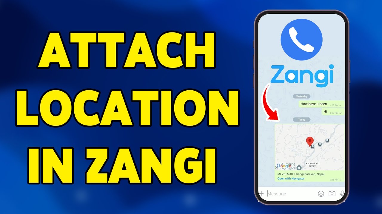 How To Attach Location In Zangi 2025 | Share Your Live Location On Zangi Messenger