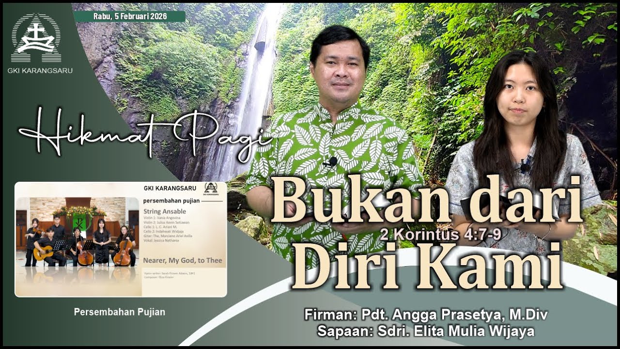 HIKMAT PAGI | Kamis, 5 Februari 2026 | Pdt. Angga Prasetya, M.Div