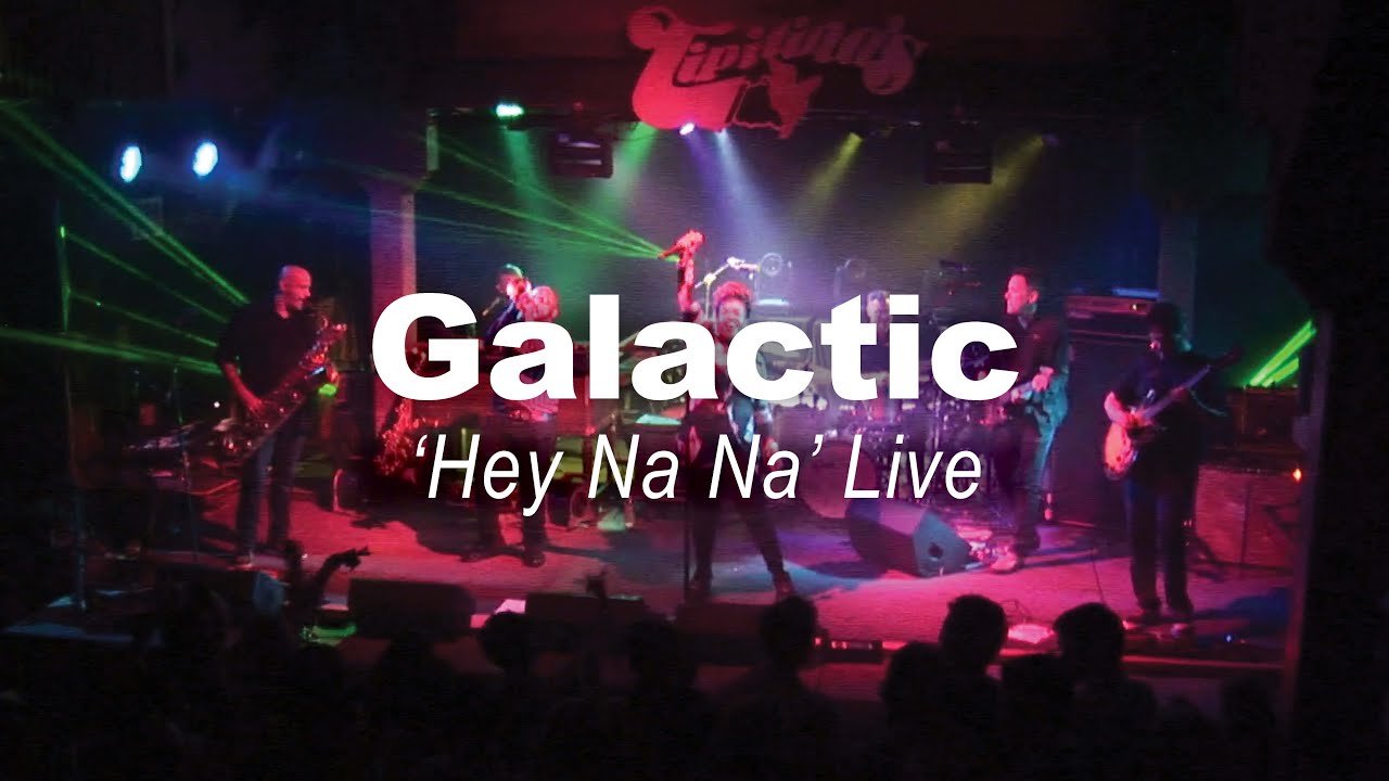 Galactic - 