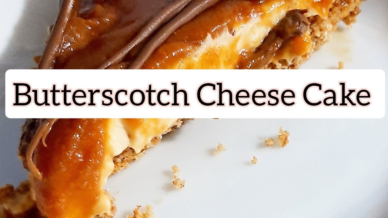 Butterscotch Cheese Cake | Quick n' Yum