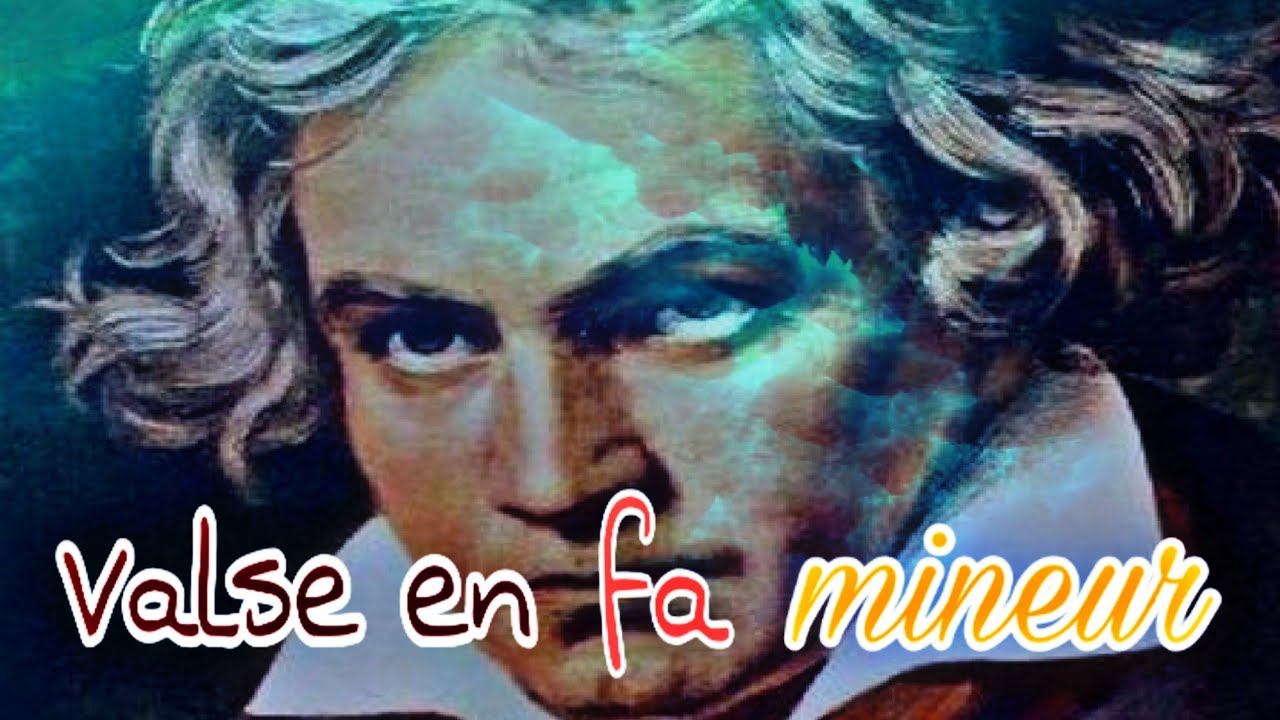 Valse en fa mineur - Beethoven
