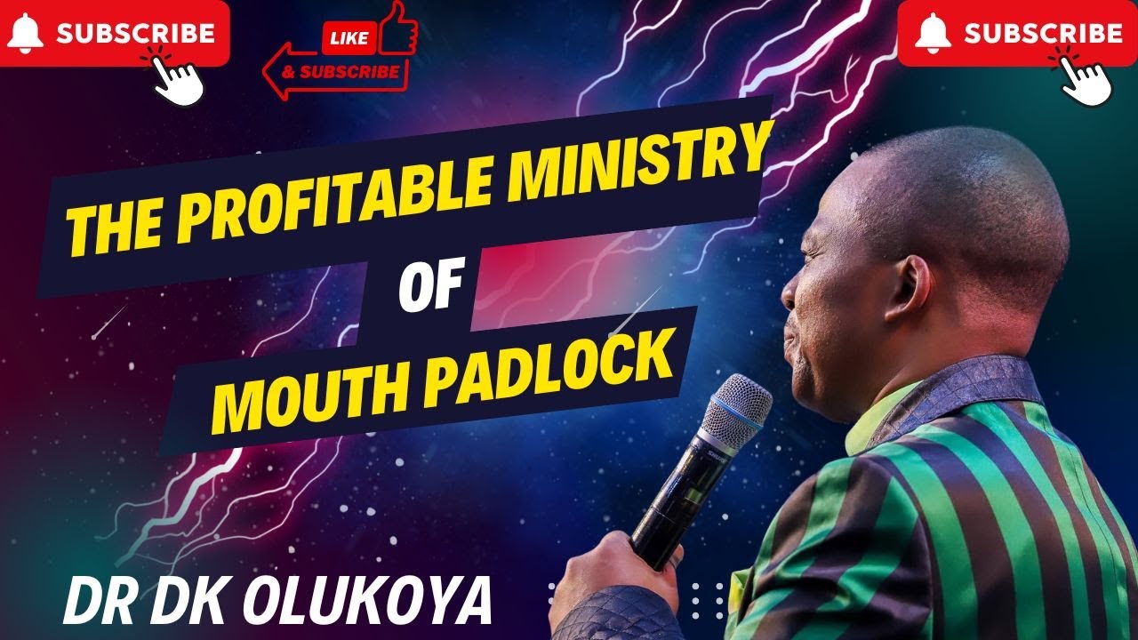 Dr dk olukoya The profitable Ministry of Mouth Padlock / dr dk olukoya prayers and messages books