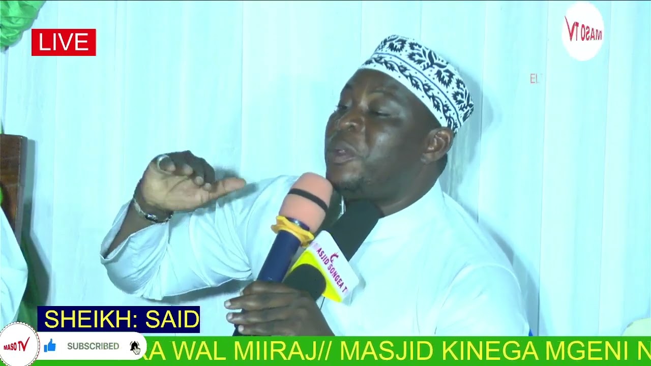SHEIKH SAID KIBOKO AFUNDISHA KWA MIFANO KISA CHA MIRAJ MASJID KINEGA .