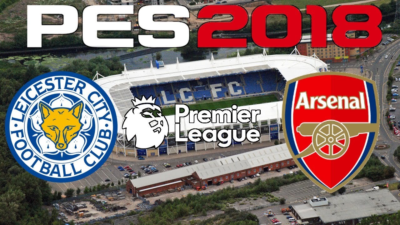 PES 2018 - 2017-18 PREMIER LEAGUE - LEICESTER CITY vs ARSENAL