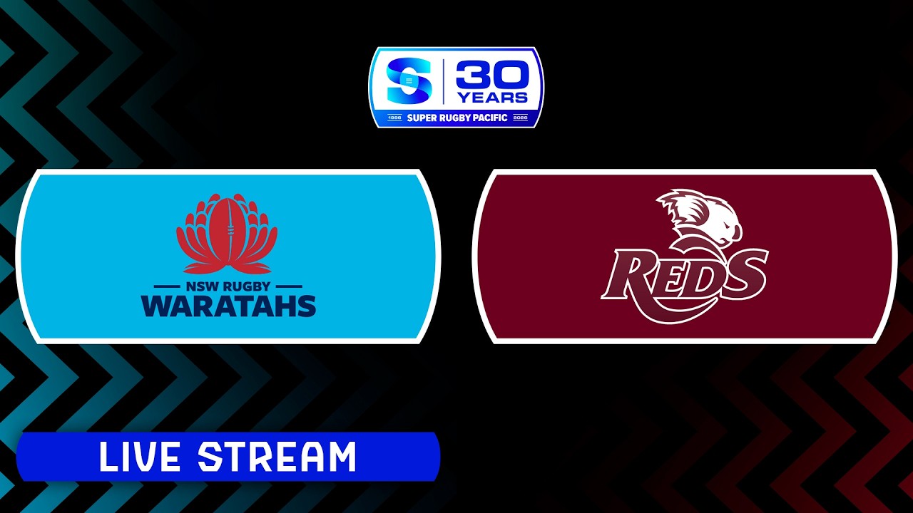 FULL GAME | WARATAHS v REDS | Super Rugby Pacific 2026 | Round 1