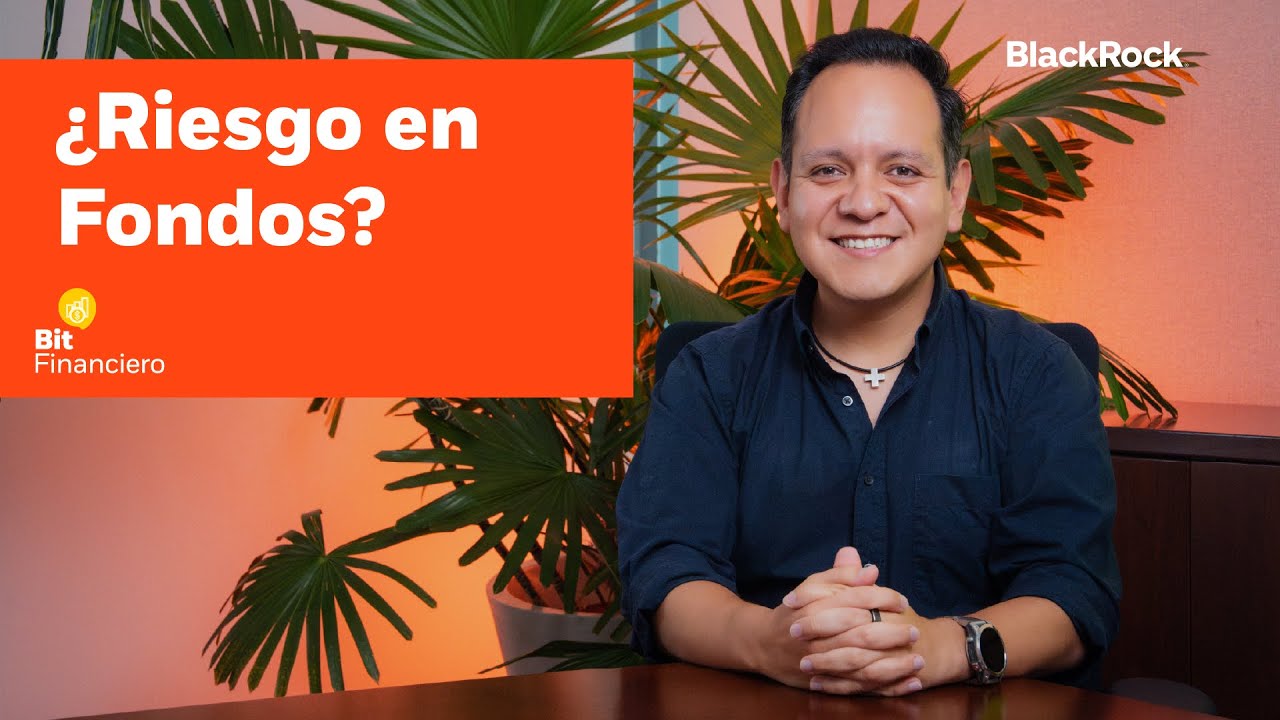 ¿Qué es el Riesgo en Fondos? | Volatilidad, VaR y Drawdown explicados | BlackRock | Bit Financiero