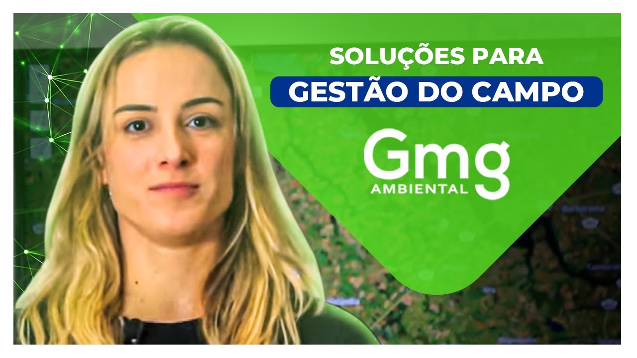 Solu&ccedil;&otilde;es para Gest&atilde;o do Campo - GMG Ambiental