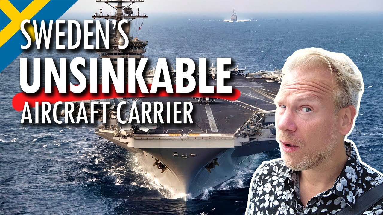 Sweden's Unsinkable Aircraft Carrier