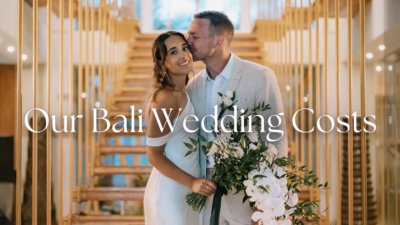 BALI WEDDING COST! 💰 This is how much we spent&hellip; 😬