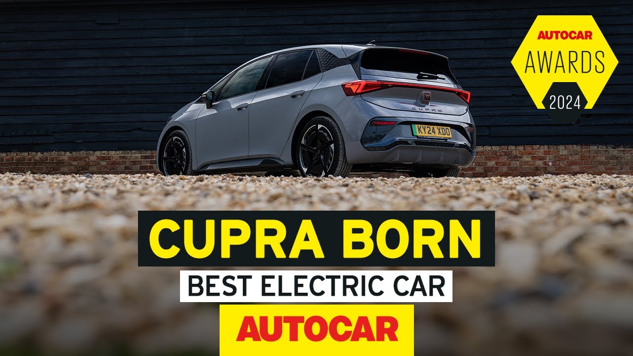Премия Autocar Awards 2024 | Почему CUPRA Born — наш лучший электромобиль | Спонсор