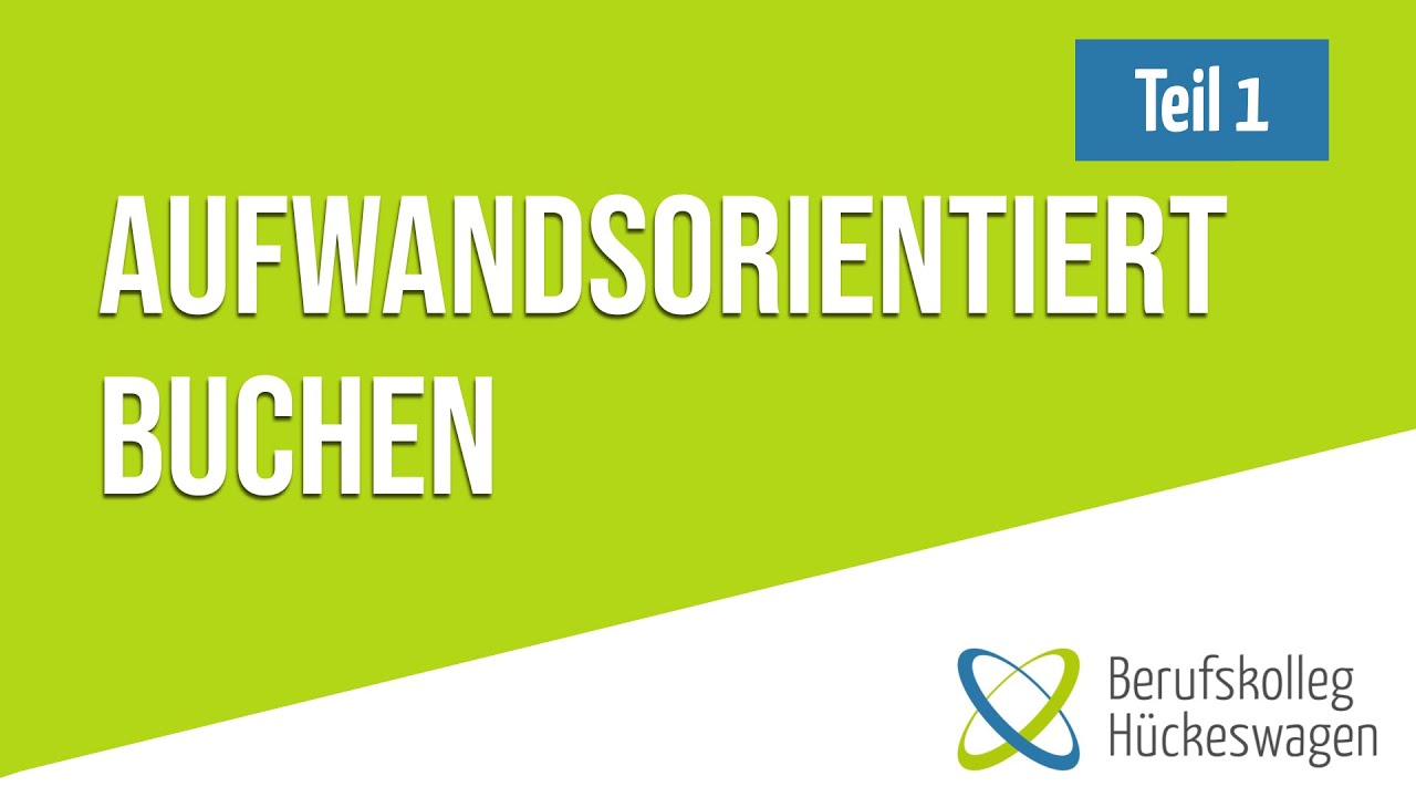 Aufwandsorientiertes Buchen einfach erkl&auml;rt | Teil 1| Unterschied zur Bestandsorientierten Buchung