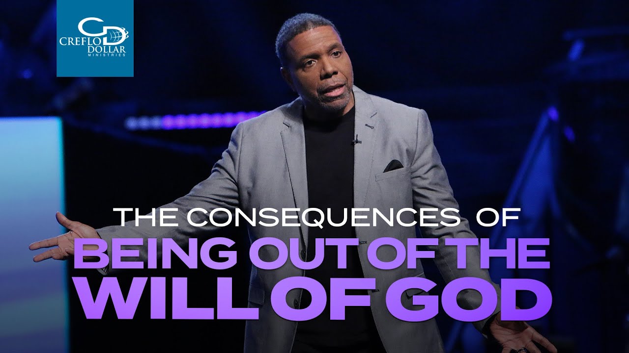 The Consequences of Being Out of the Will of God  - Sunday Service