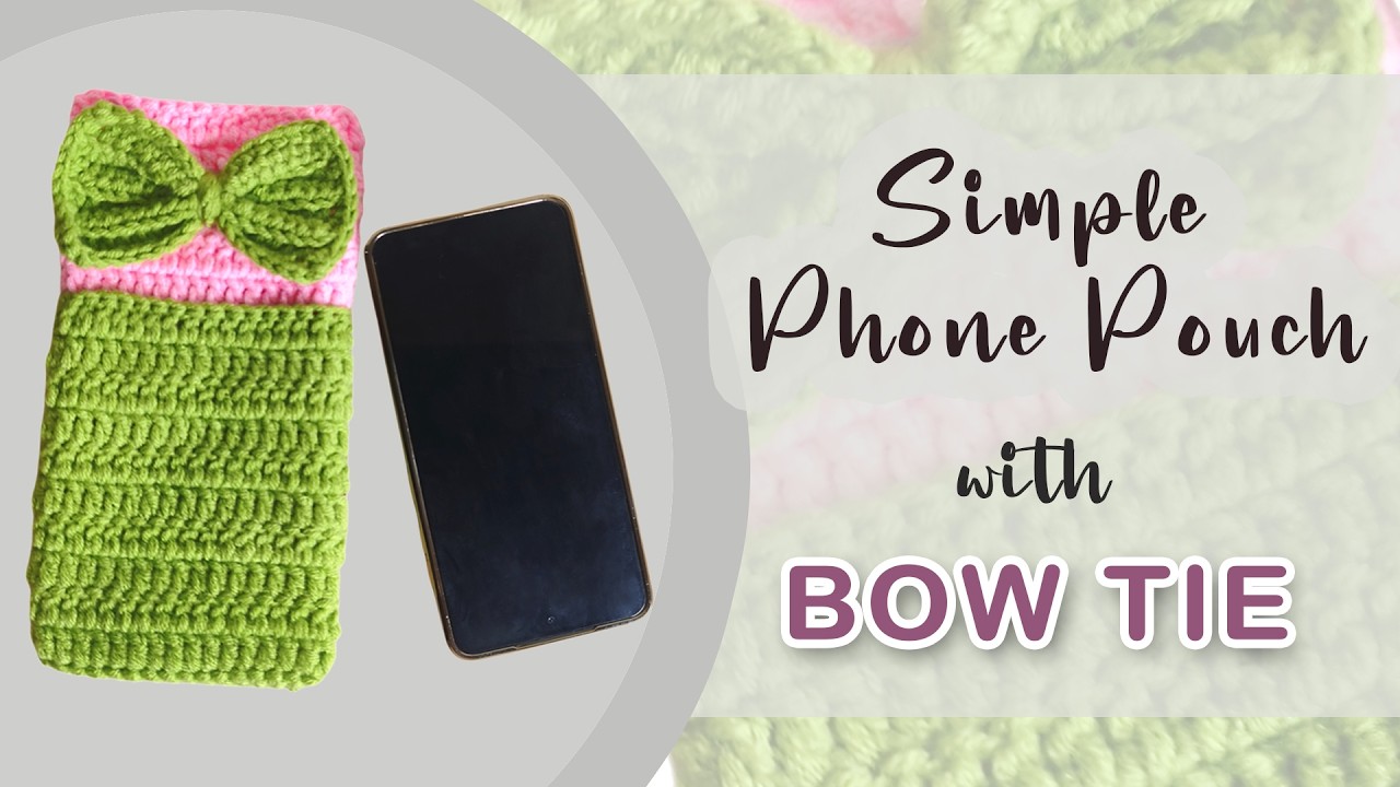 How to crochet SIMPLE Phone Pouch with BOW 🩷💚🎀 |  Step by step for beginners