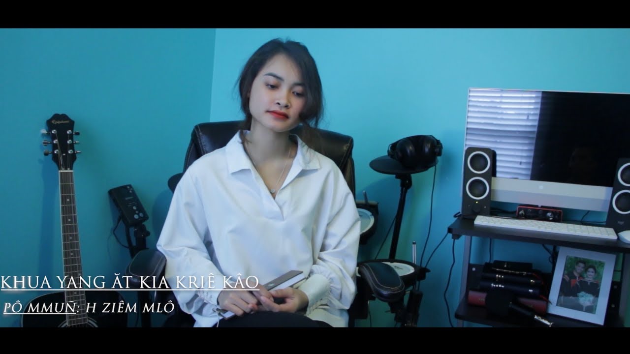Khua Yang Ăt Kiă Kriê kâo - H'Ziêm Mlô