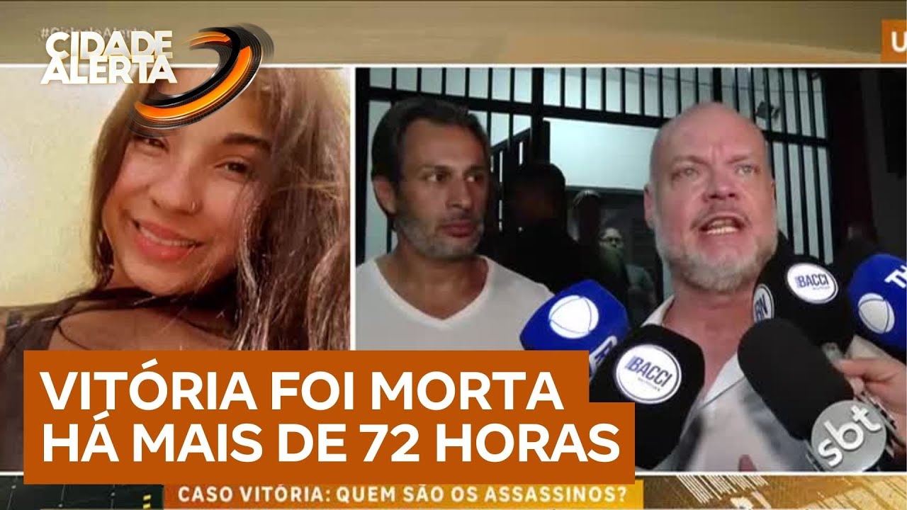 Tempo de morte de Vitória é superior a 72 horas, afirma delegado