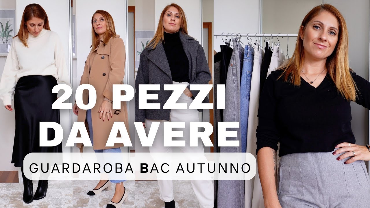 20 PEZZI DA AVERE NEL GUARDAROBA AUTUNNALE BAC - Outfit autunno minimal | Isabella Emme