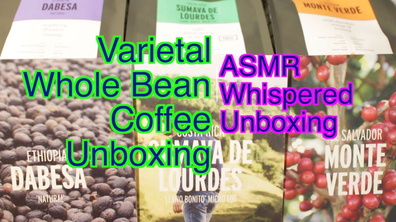 Varietal Whole Bean Coffee Unboxing: ASMR Whispered Unboxing