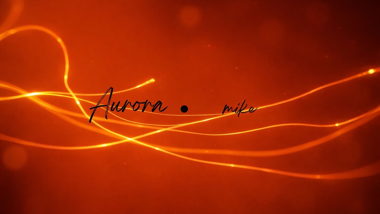 mike | aurora | nhạc chill cho ngày bùnnnn