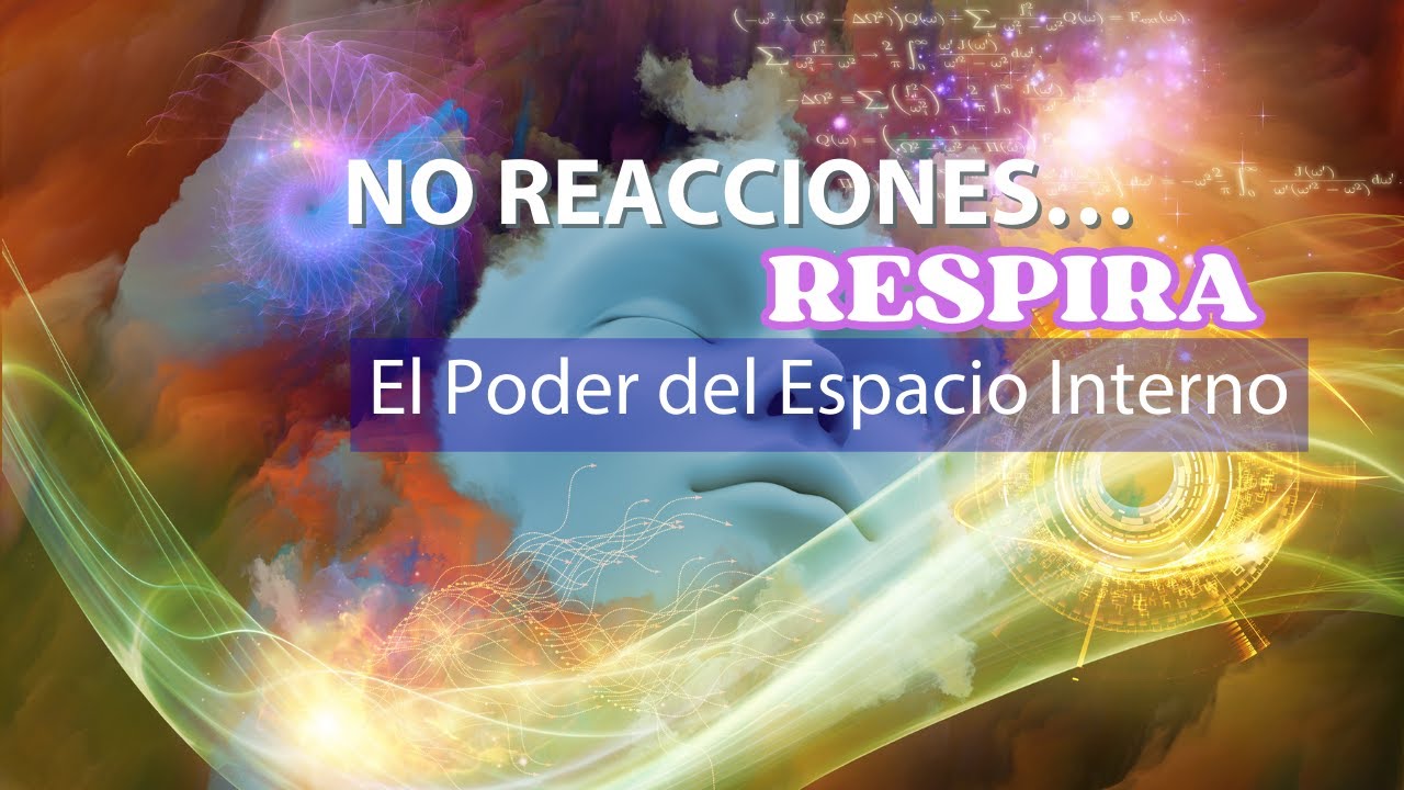 El Poder del Espacio Interno: Cuando No Respondes… la Vida Responde por Ti