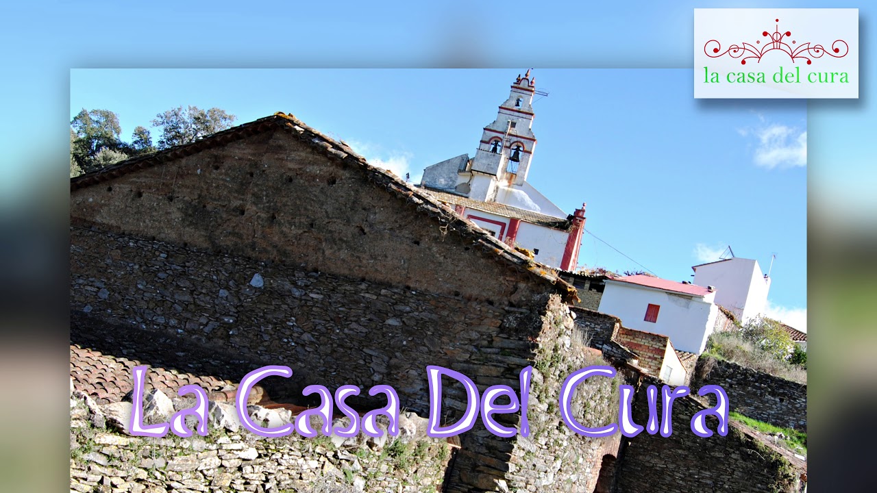 Corteconcepción La Casa Del Cura PN Sierra de Aracena ( Huelva )