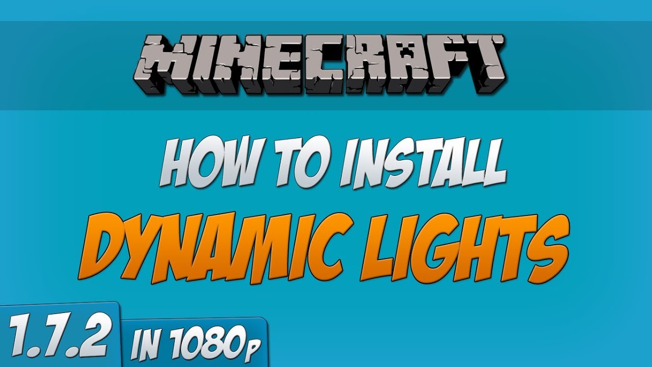 Minecraft 1.7.2 - How to install Dynamic Lights Mod (Forge) (1080p)