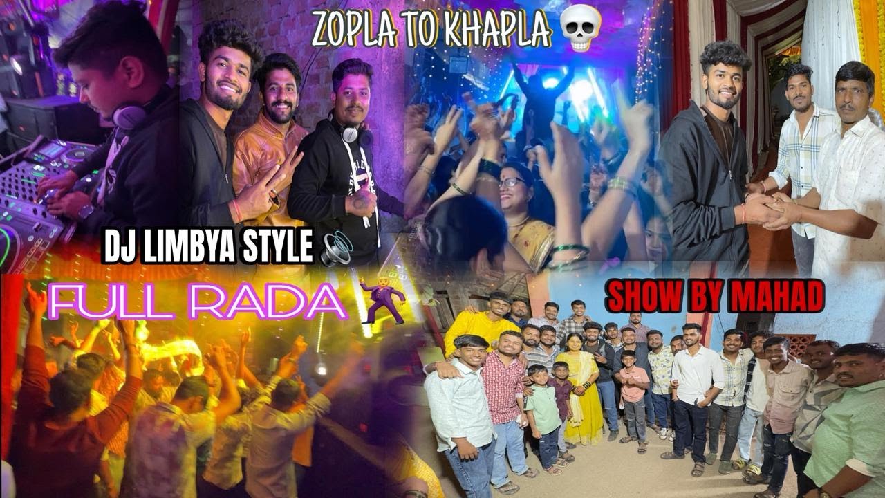 SHOW BY MAHAD RAIGAD ONLY DJ LIMBYA STYLE FULL RADA 🔊🔥#djlimbya #zoplatokhapla