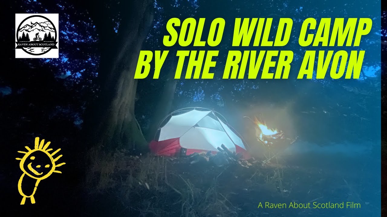 Solo Wild Camp by the River Avon