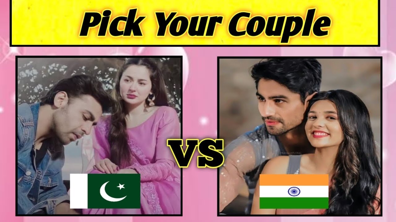 Pick your Favorite Couple ❤️ pakistani couple vs Indian couple pick one Challenge | Sana Baloch